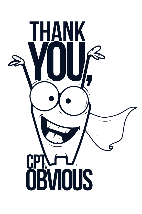 Thank You Captain Obvious Oversized T-Shirt